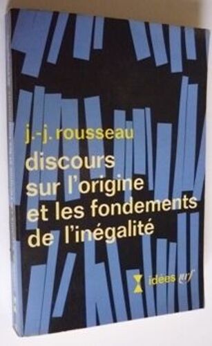 Discours Sur L'origine Et Les Fondements De L'inégalité
