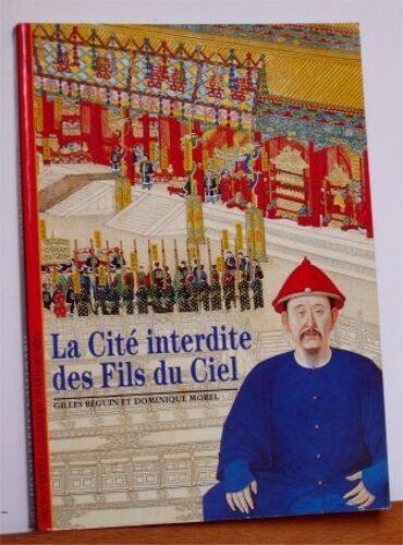 La Cité Interdite Des Fils Du Ciel