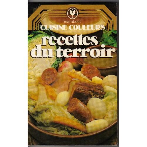 Cuisine Couleurs - Recettes Du Terroir