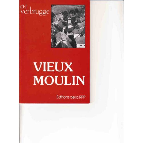 Vieux-Moulin