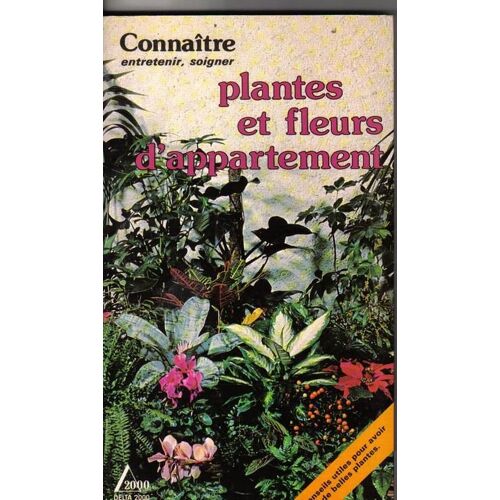 Plantes Et Fleurs D'appartement