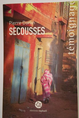 Secousses - Récit