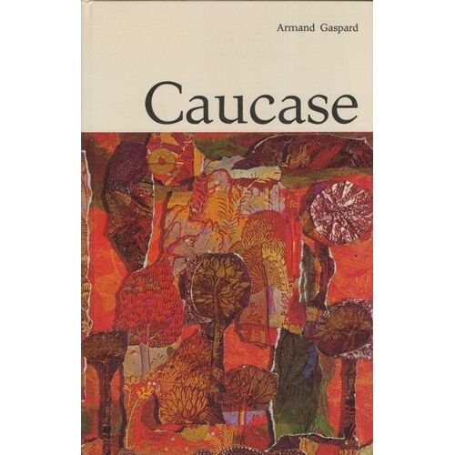 Caucase L'atlas Des Voyages