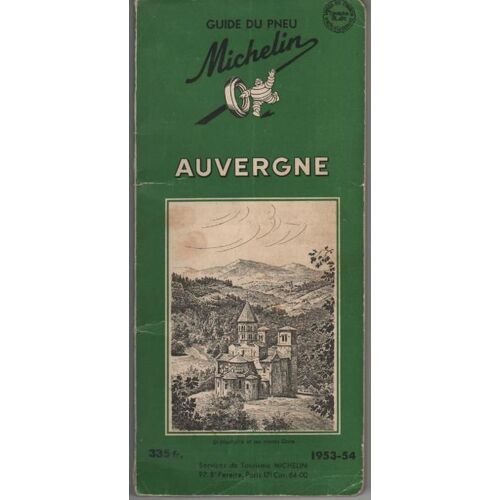 Les Guides Verts Michelin - Auvergne