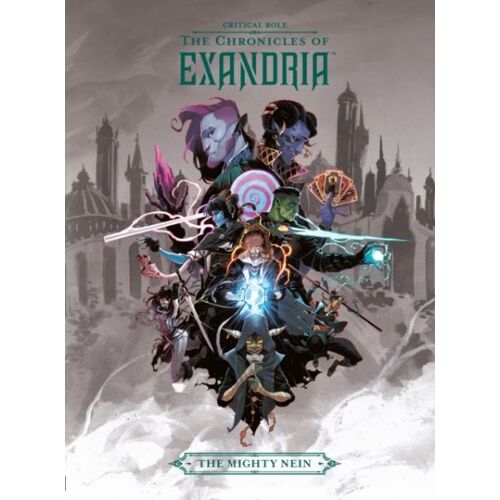 Critical Role: The Chronicles Of Exandria. The Mighty Nein