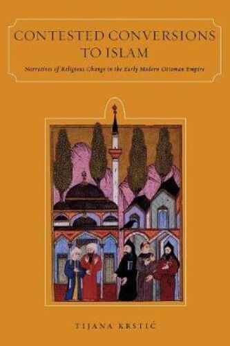 Contested Conversions To Islam