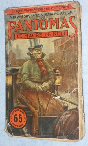 Fantomas N° 9. Le Fiacre De Nuit. Collection Le Livre Populaire