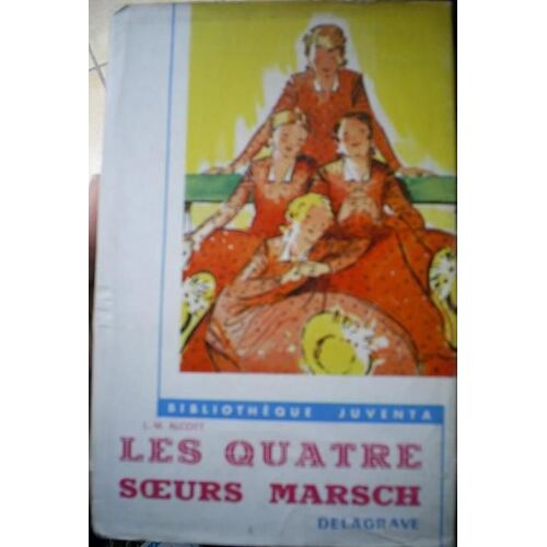 Les Quatre Soeurs Marsch