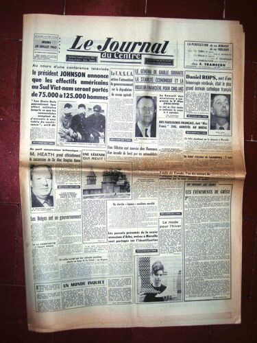 Le Journal Du Centre 1965  N° 6328 : Le Président Johnson Annonce Que Les Effectifs Américains Au Sud Viet-Nam Seront Portés De 75.000 À 125.000 Hommes