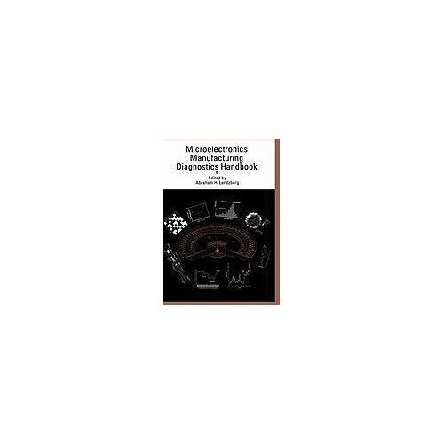 Microelectronics Manufacturing Diagnostics Handbook