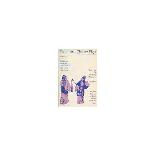 Traditional Chinese Plays, Volume 2
