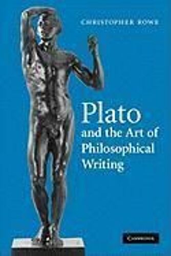 Plato And The Art Of Philosophical Writing