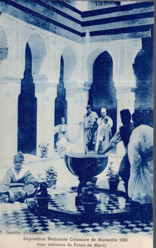 Carte Postale De Marseille (Bouches Du Rhône) Exposition Nationale Coloniale De 1922 : Cour Intérieure Du Palais Du Maroc