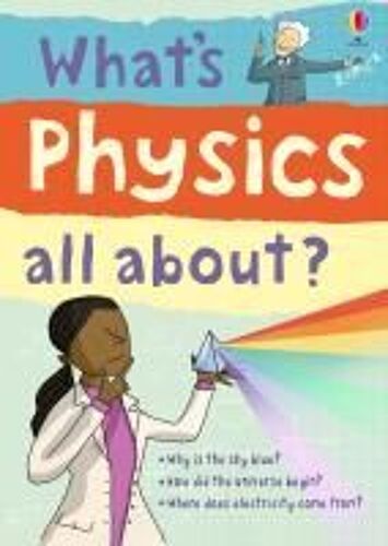 Davies, K: What's Physics All About?