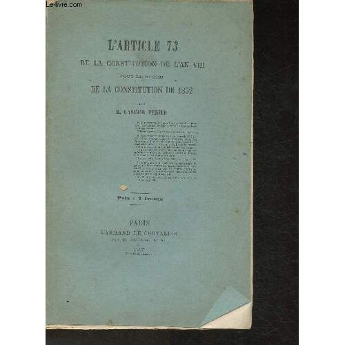 L Article 75 De La Constitution De L An Viii Sous Le Régime De La Constitution De 1852