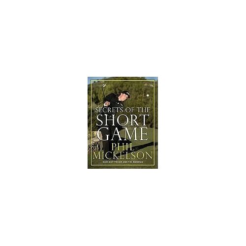 Secrets Of The Short Game