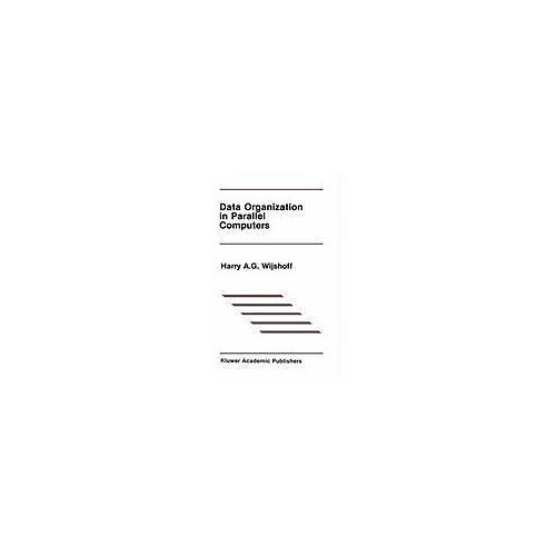 Data Organization In Parallel Computers