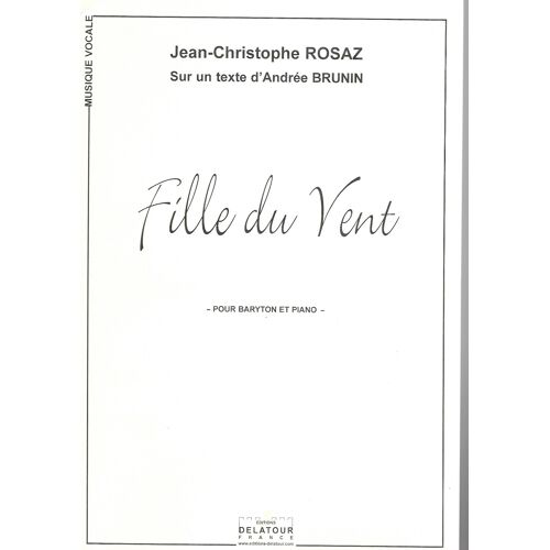 Jean-Christophe Rosaz Fille Du Vent - Mélodie