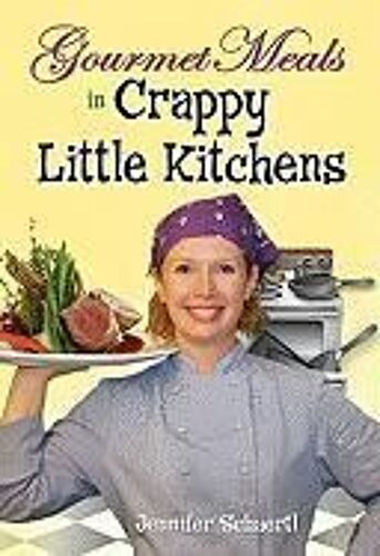 Gourmet Meals In Crappy Little