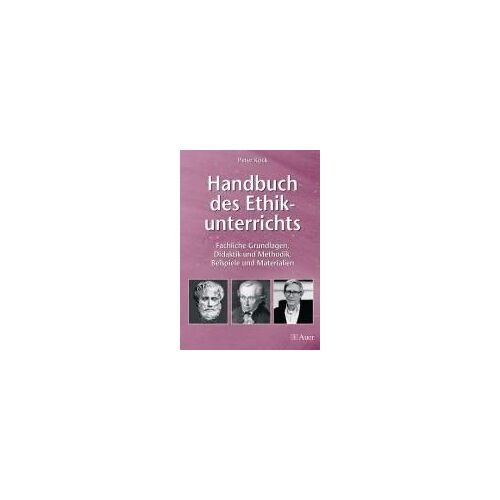 Handbuch Des Ethikunterrichts