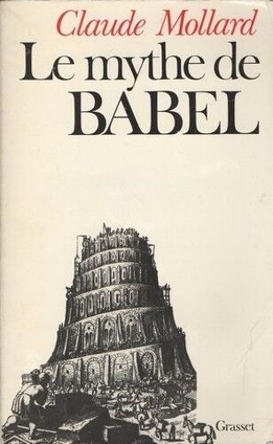 Le Mythe De Babel - L'artiste Et Le Système
