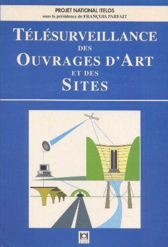Télésurveillance Des Ouvrages D'art Et Des Sites