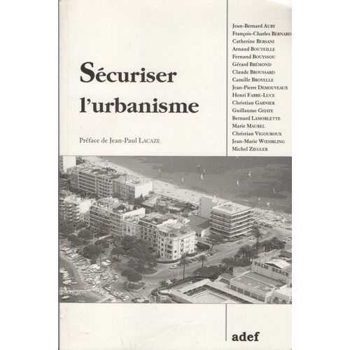 Sécuriser L'urbanisme