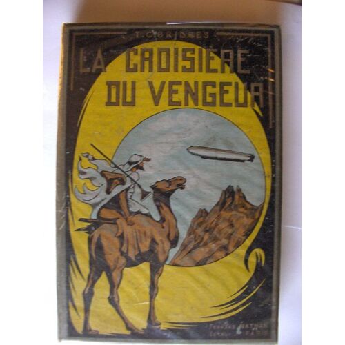 La Croisière Du Vengeur Au Coeur De L'afrique