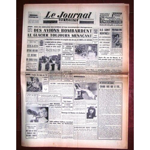 Le Journal Du Centre 1965  N° 6357 : Saas-Fee Des Avions Bombardent Le Glacier Toujours Menaçant