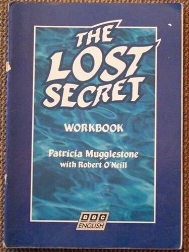 The Lost Secret Workbook