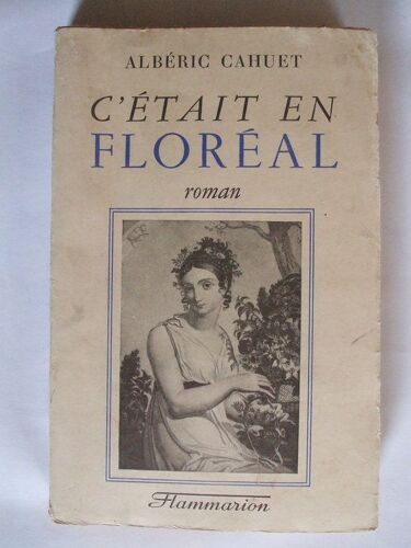 C'était En Floréal - Roman