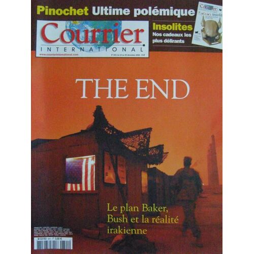 Courrier International  N° 841 : The End Le Plan Baker, Bush Et La Réalité Irakienne.