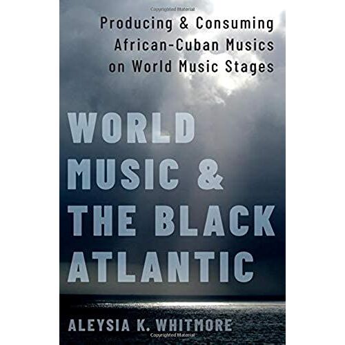 World Music And The Black Atlantic