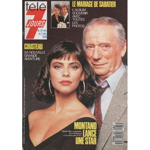 Télé 7 Jours  N° 1487 : 1988 Montand Mathilda May/Pub Alain Souchon/Sabatier/Morgan/Blondin/Pierre Richard/Montserrat Caballe/Huster/Foucault/Les Nuls/Palace Avec G Lanvin