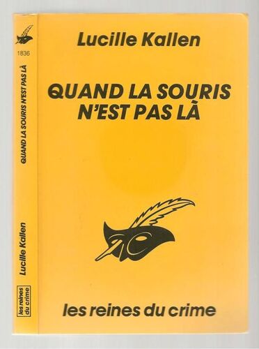 Quand La Souris N'est Pas Là