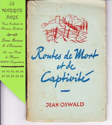 Routes De Mort Et De Captivité