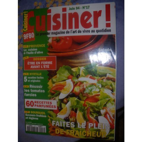 Cuisiner  N° 17 : Faites Le Plein De Fraicheur