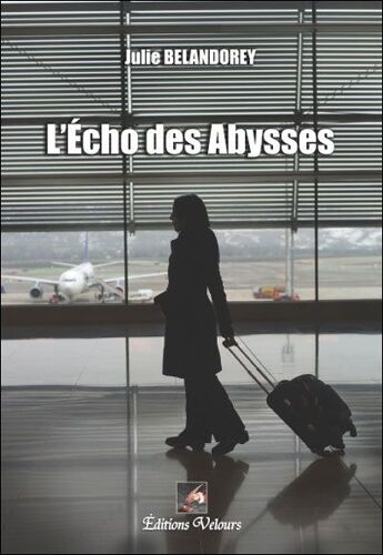 L'écho Des Abysses