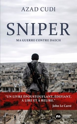 Sniper - Ma Guerre Contre Daech