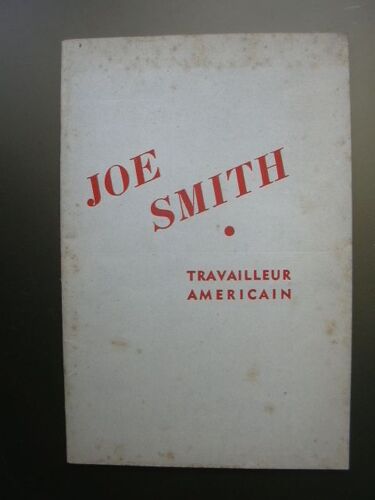 Joe Smith Travailleur Américain, Années 30