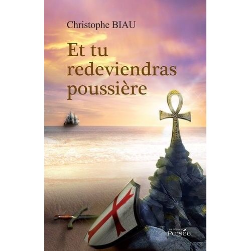 Et Tu Redeviendras Poussière