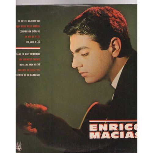 Un Soir D'ete  -  Ma Dernière Chance , Au Coeur De La Camargue , Compagnon Disparu , Enfants De Tous Pays , Il Reste Aujourd'hui, Mon Ami Mon Frère , Un Air De Fete , Puisque Nous Nous Aimons , Dans La Nuit Mexicaine