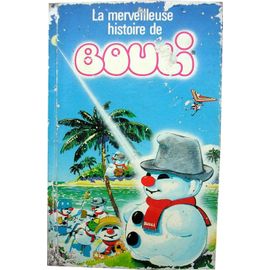 La Merveilleuse Histoire De Bouli