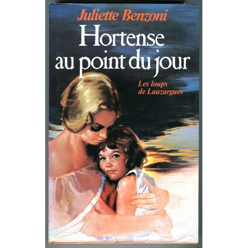 Les Loups De Lauzargues - ** Hortense Au Point Du Jour