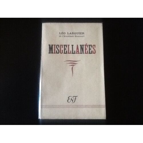 Miscellanées [Edition Originale - Un Des 100 Sur Vélin Blanc]