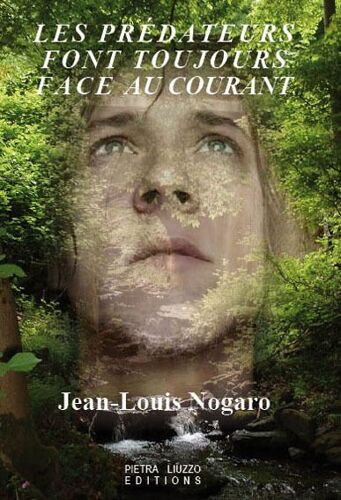 Les Predateurs Font Toujours Face Au Courant