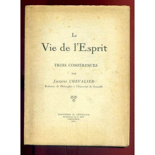 La Vie De L'esprit, Trois Conferences