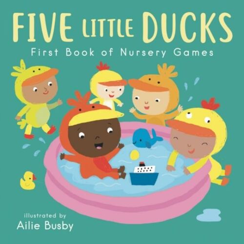 Five Little Ducks - First Book Of Nursery Games