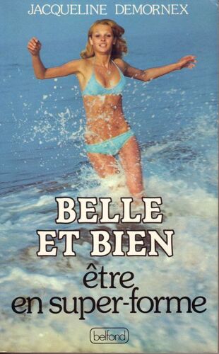 Belle Et Bien Être En Super-Forme