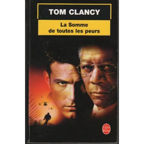 La Somme De Toutes Les Peurs